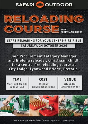 Safari Outdoor Reloading Course - Pretoria