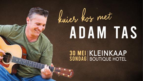 Kom geniet musiek in die tuin deur die talentvolle Adam Tas met Kleinkaap se hee...